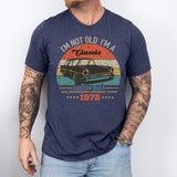 I'm Not Old I'm A Classic Shirt, 52nd Birthday Shirt