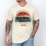 I'm Not Old I'm A Classic Shirt, 52nd Birthday Shirt
