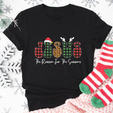 Jesus The Reason For The Seasons Christmas Shirt