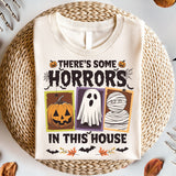 There's Some Horrors In This House Shirt, Halloween Shirt