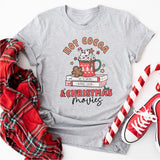 Hot Cocoa And Christmas Movies T-Shirt, Funny Christmas Shirt