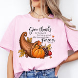 Give Thanks To The Lord Thanksgiving Shirt, Thanksgiving Day Shirt