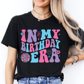 In My Birthday Era Shirt, Birthday Girl Gift Shirt