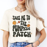 Take Me To The Pumpkin Patch Shirt, Thanksgiving Shirt