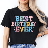 Best Birthday Ever Shirt, Birthday Girl Shirt