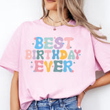 Best Birthday Ever Shirt, Birthday Girl Shirt