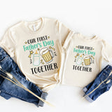Our First Father's Day Together T-Shirt, New Dad Shirt