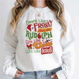 Dance Like Frosty, Shine Like Rudolf, Love Like Jesus T-Shirt