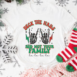 Deck The Halls And Not Your Family Sweatshirt, Christmas Sweatshirt