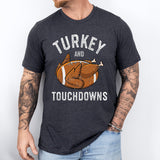 Turkey And Touchdowns Shirt, Football Thanksgiving Shirt