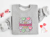 My Students Are Valentines Shirt, Teacher Valentine Sweatshirt, Classroom Love Tee