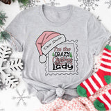 Dear Santa Crazy Christmas Lady Shirt, Christmas T-Shirt