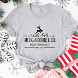 North Pole Milk And Cookie Co. Baked Fresh Daily Since 1802 Shirt