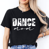 Dance Mom Shirt, Dancer Mama Shirt
