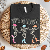 Let's Go Ghouls Shirt, Halloween Shirt