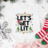Lets Get Lit T-Shirt, Cute New Year T-Shirt