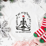 Dead Inside But It's Christmas Shirt, Skeleton Christmas Sweatshirt