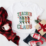 Teacher Claus Shirt, Santa's Favorite Teacher T-Shirt