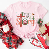 True Story Christmas Shirt, Family Christian Christmas Shirts