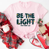 Be The Light Christmas Shirt, Christian Christmas Tee