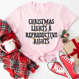 Christmas Lights and Reproductive Rights Shirt, Abortion Rights Sweatshirt