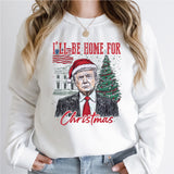 Christmas Trump Shirt, I'll Be Home for Christmas Shirt