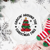 Crocin Around The Christmas Tree Shirt, Croc Lover Shirt, Croc Shirt