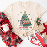 All Booked For Christmas Shirt, Bookworm Christmas Shirt, Christmas Book Lover Shirt
