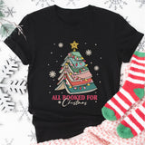 All Booked For Christmas Shirt, Bookworm Christmas Shirt, Christmas Book Lover Shirt