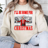 Trump I'll Be Home For Christmas Shirt, Trump For President Xmas Tee