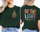 Be The Light Sunshine T-Shirt, Matthew 5:14 Tee, Bible Verse Shirt