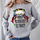 You Serious Clark Sweatshirt, Christmas Lights Shirt, Funny Christmas Shirt