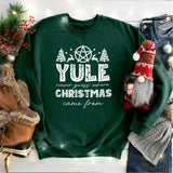 Merry Yule and Happy Solstice Christmas Sweatshirt, Winter Solstice Tee