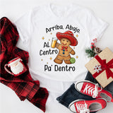 Arriba Abajo Al Centro Pa Dentro Latino Gingerbread Shirt, Feliz Navidad Shirt