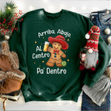 Arriba Abajo Al Centro Pa Dentro Latino Gingerbread Shirt, Feliz Navidad Shirt