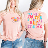 Its Me Hi Im The Birthday Girl Its Me Shirt, Groovy Birthday Girl T-Shirt