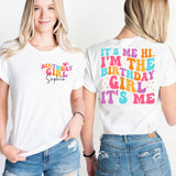 Its Me Hi Im The Birthday Girl Its Me Shirt, Groovy Birthday Girl T-Shirt