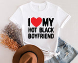 I Love My Hot Boyfriend Shirt, I Heart My Hot Boyfriend Shirt, Funny Couples Matching T-Shirt, Valentines Day Shirt, Gift For Girlfriend Tee - Nesta Tees