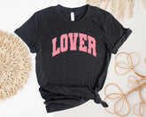 Lover Valentines Shirt, Valentines Day T-shirt, Valentine Lover Tee, Lover Tee, Girls Lover Shirt, Honeymoon Shirt - Nesta Tees