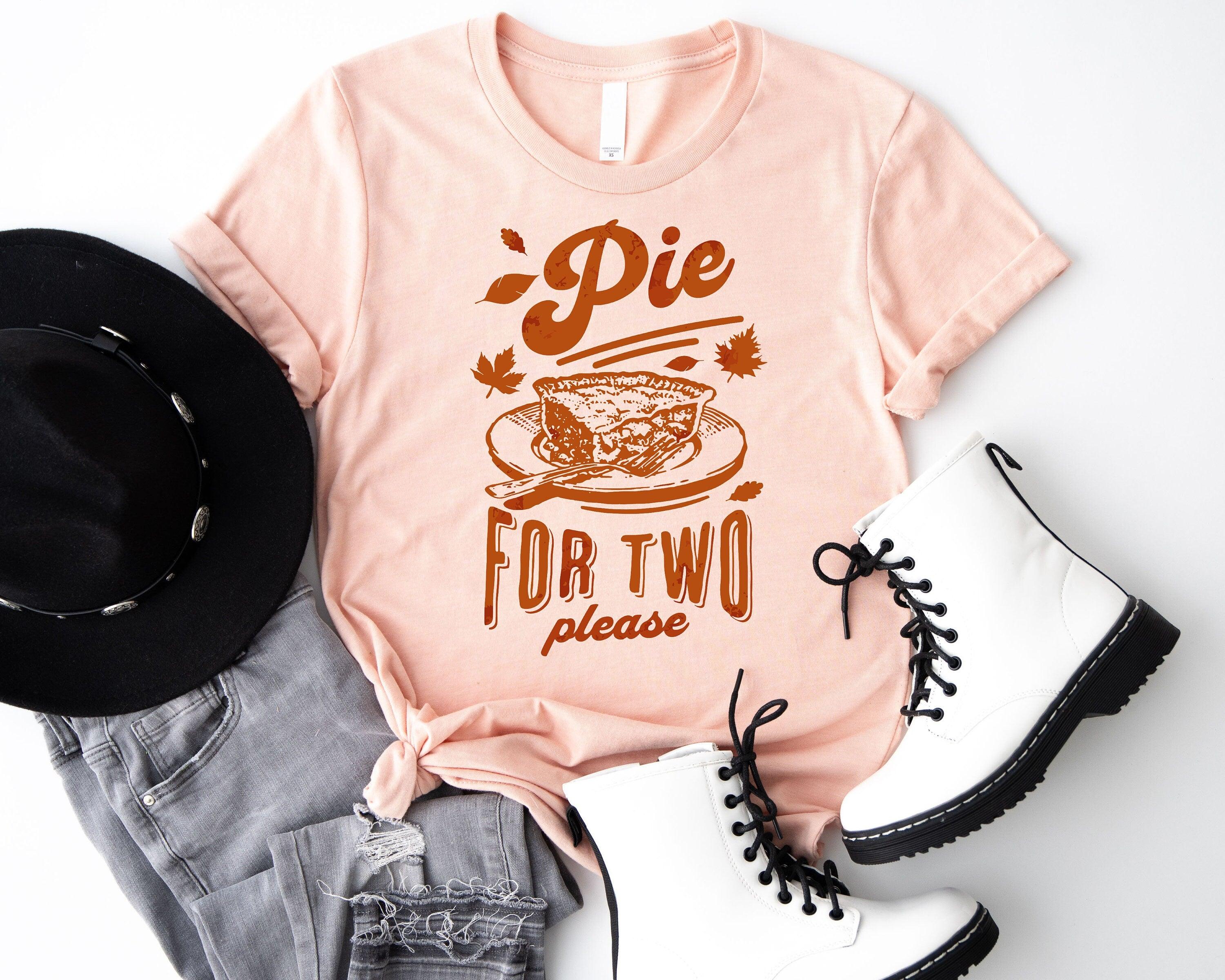 Pie for Two Please T-Shirt, Thanksgiving Pregnancy Announcement Sweatshirt - Nesta Tees