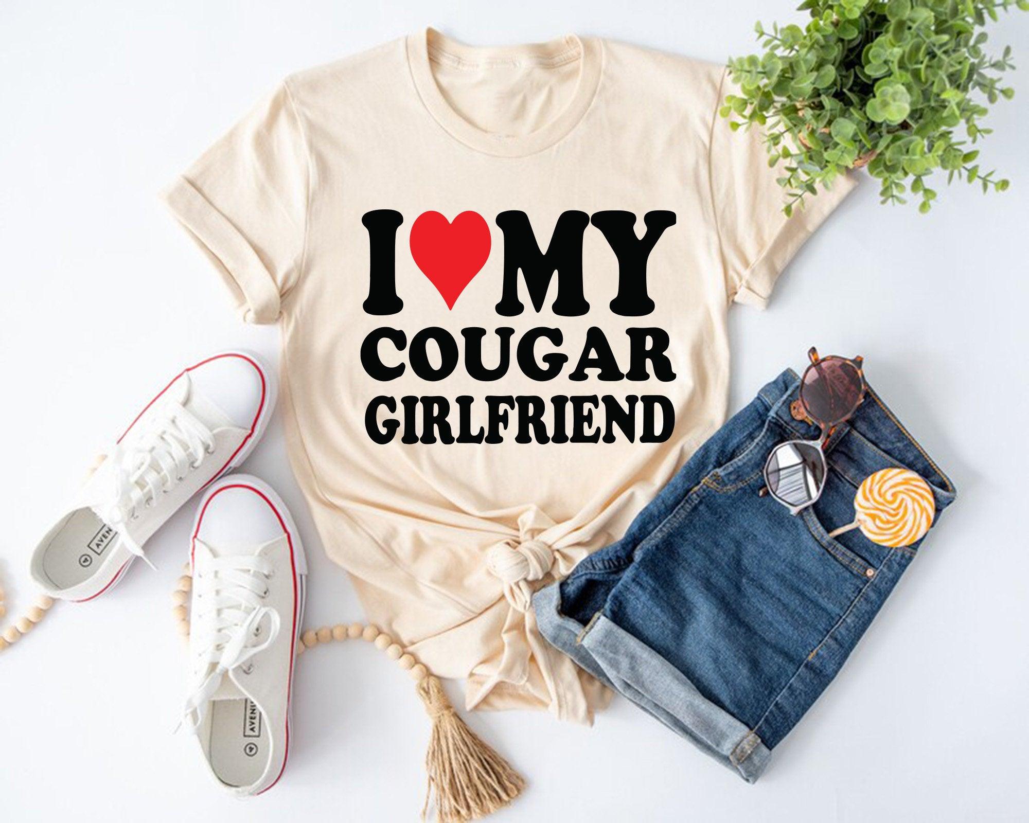Cougar Love T-Shirt, Sugar Baby T-Shirt, I Love My Cougar Girlfriend T-Shirt, Cougar Girlfriend Tee, Funny Shirt, Mens Cougars Shirt - Nesta Tees