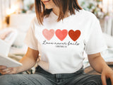 Love Never Fails Shirt, 1 Corinthians 13:8 Shirt, Bible Verse Shirt, Christian T-Shirts, Valentine's Shirt, Religious Shirt, Jesus Love - Nesta Tees