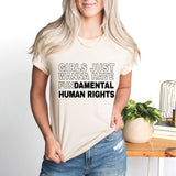 Girls Just Wanna Have Fundamental Human Rights Shirt, Women Rights Shirt