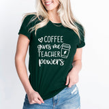 Coffee Gives Me Teacher Powers T-shirt, Teacher Shirt, Teacher Gift, Cute Teacher Shirt