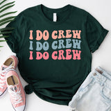 Bride T-Shirt, I Do Crew, Bride Tribe Shirt, Bridesmaid Shirt, Team Bride Shirt, Wedding Party Shirt