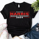 Madam President Kamala Harris Shirt, Kamala 2024 Rally Tee