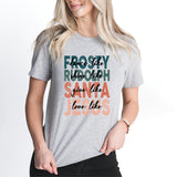 Dance Like Frosty, Shine Like Rudolf, Give Like Santa, Love Like Jesus T-shirt