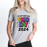 I'm Just Here For Field Day Shirt, School Field Day 2024 Shirt, Last Day Of School Kid Shirt