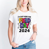 I'm Just Here For Field Day Shirt, School Field Day 2024 Shirt, Last Day Of School Kid Shirt