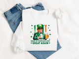 Make St Patrick's Day Great Again Shirt, Funny St Patty's Day with Trump Shirt